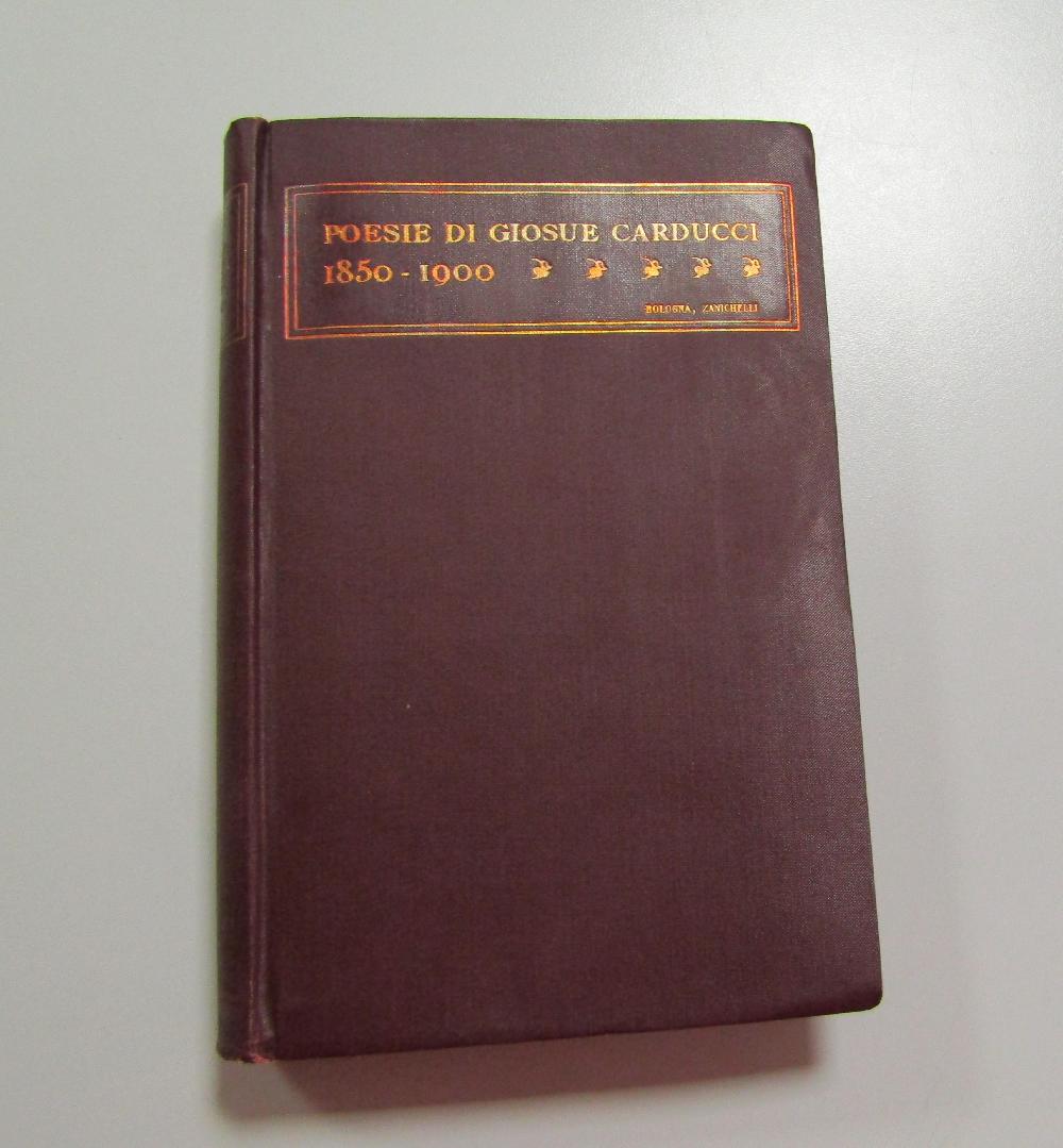 Abebooks Carducci Giosuè Poesie di Giosuè Carducci 1850-1900 Zanichelli 1935