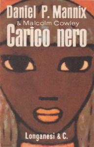 Abebooks Carico Nero - Una storia del commercio degli schiavi in Atlantico 1518-1865