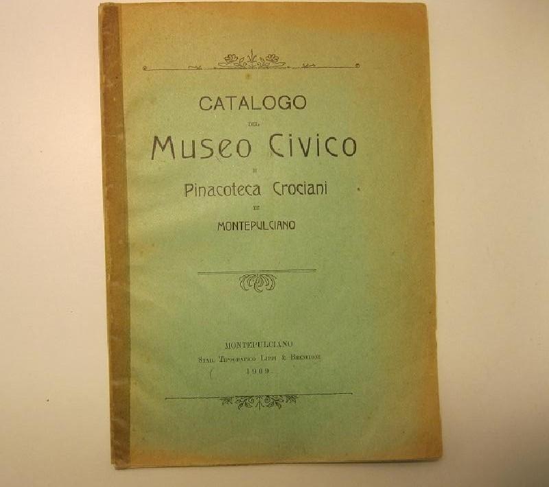 Abebooks CATALOGO DEL MUSEO CIVICO E Pinacoteca Crociani Di Montepulciano