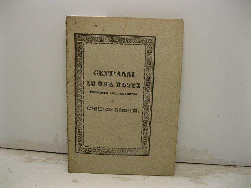 Abebooks Cent'anni in una notte. Poemetto anti-colerico