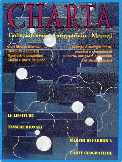 Abebooks Charta. Antiquariato - Collezionismo - Mercati - n. 6 settembre-ottobre 1993