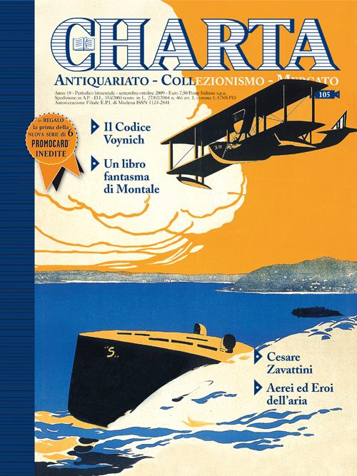 Abebooks Charta. Antiquariato - Collezionismo - Mercato - n. 105 settembre-ottobre 2009