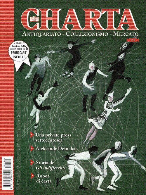Abebooks Charta. Antiquariato - Collezionismo - Mercato - n. 118 novembre-dicembre 2011
