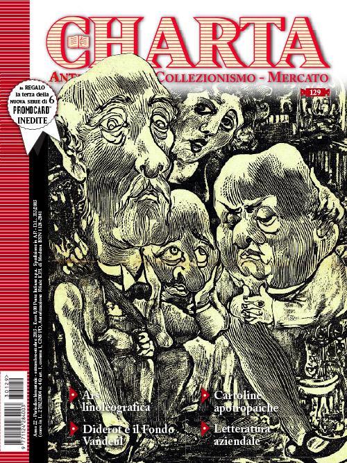 Abebooks Charta. Antiquariato - Collezionismo - Mercato - n. 129 settembre-ottobre 2013