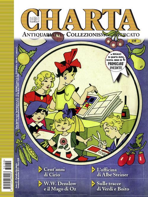 Abebooks Charta. Antiquariato - Collezionismo - Mercato - n. 130 novembre-dicembre 2013