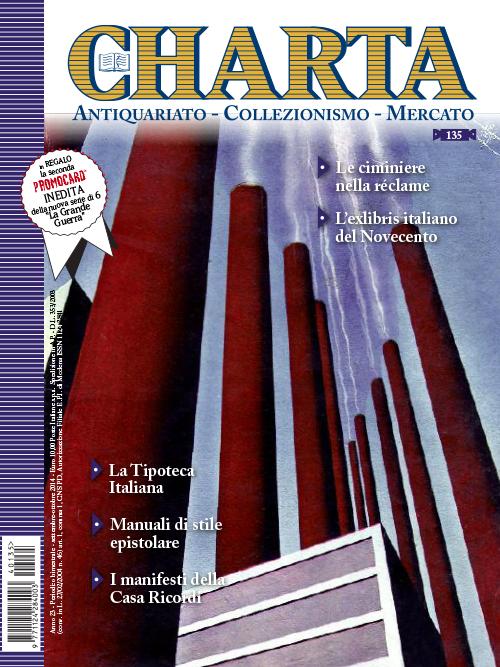 Abebooks Charta. Antiquariato - Collezionismo - Mercato - n. 135 settembre-ottobre 2014