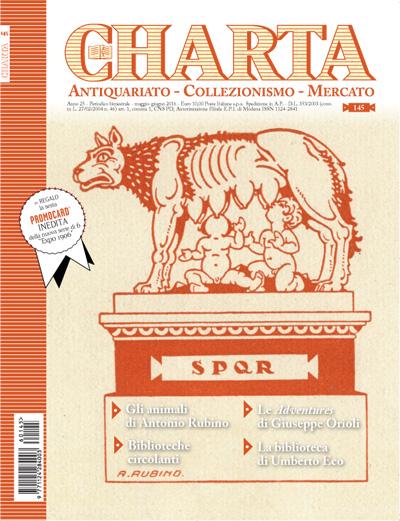 Abebooks Charta. Antiquariato - Collezionismo - Mercato - n. 145 maggio-giugno 2016