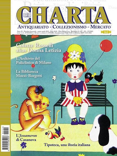 Abebooks CHARTA Antiquariato - Collezionismo - Mercato - n. 162 marzo-aprile 2019
