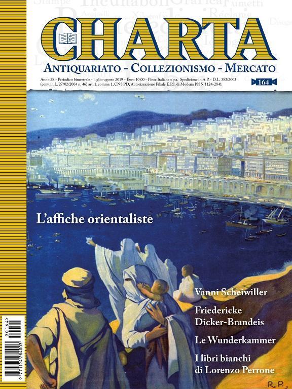 Abebooks CHARTA Antiquariato - Collezionismo - Mercato - n. 164 luglio-agosto 2019