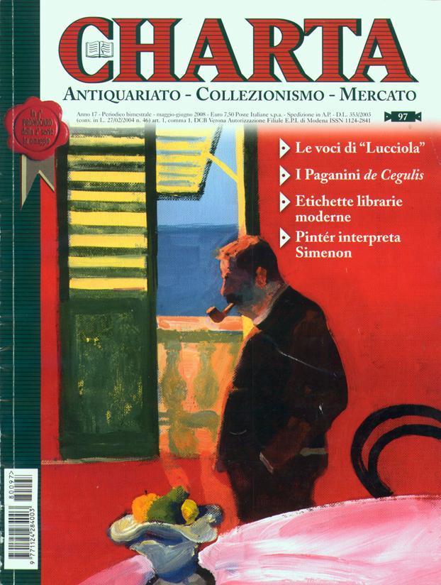 Abebooks Charta. Antiquariato - Collezionismo - Mercato - n. 97 maggio-giugno 2008