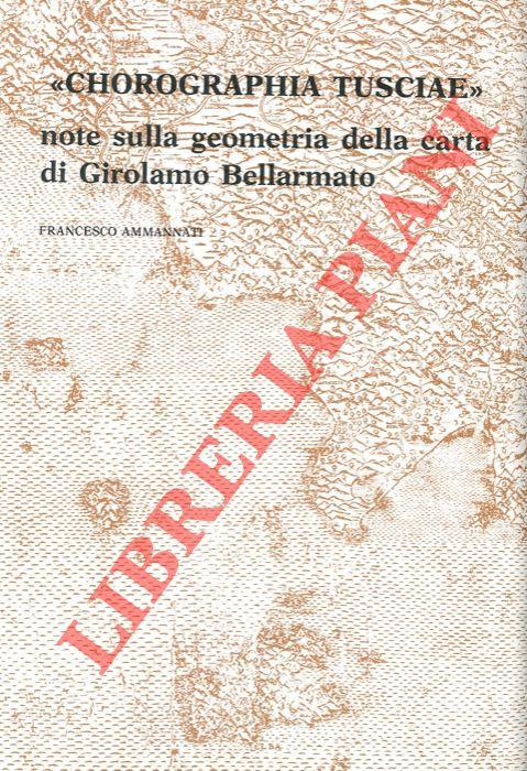 Abebooks ?Chorographia Tusciae? note sulla geometria della carta di Girolamo Bellarmato