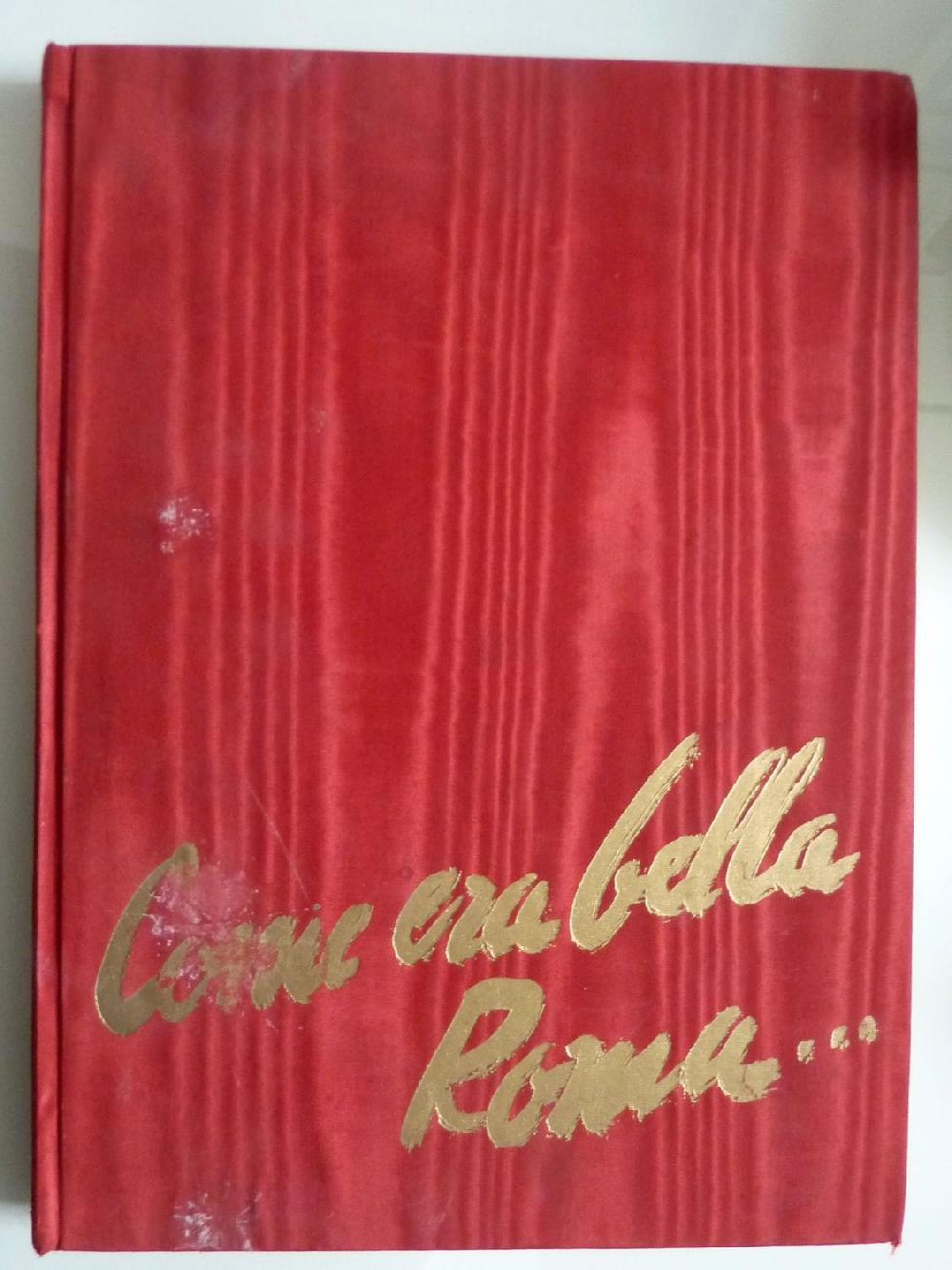 Abebooks COME ERA BELLA ROMA con G.B. Piranesi nella Roma del '700