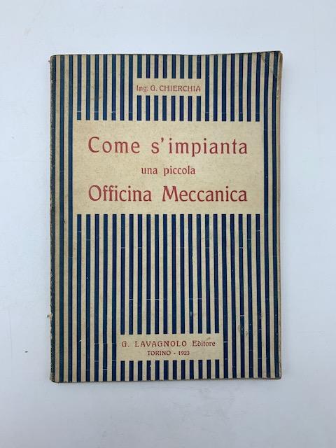 Abebooks Come s'impianta una piccola officina meccanica
