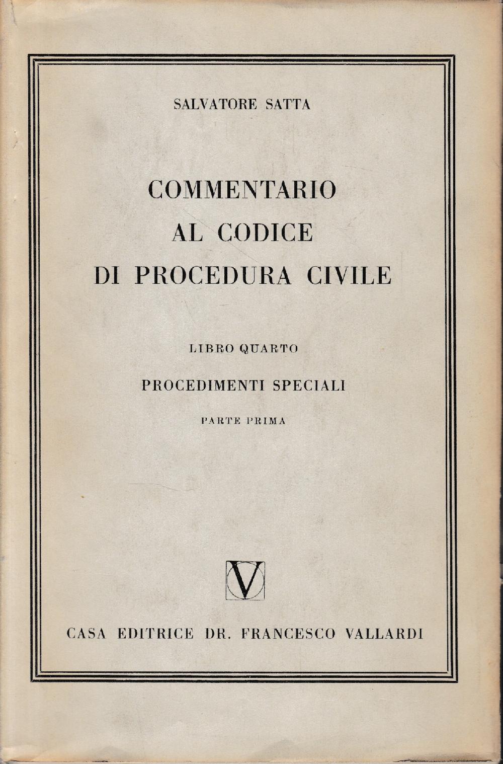 Abebooks Commentario al Codice di Procedura Civile vol. 4/1. Procedimenti speciali