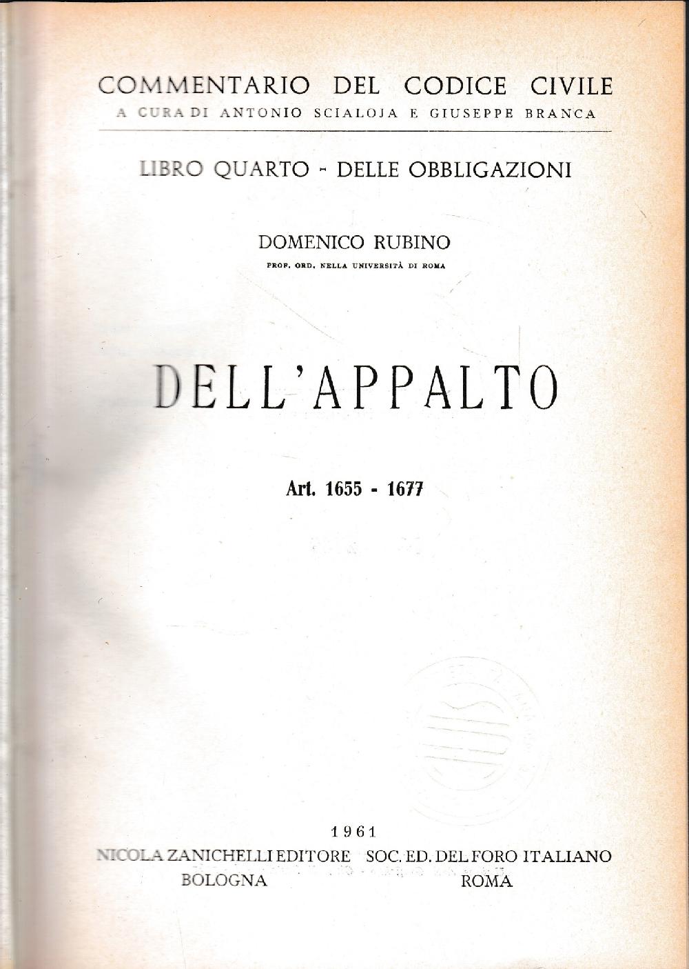 Abebooks Commentario del Codice Civile libro quarto - delle obbligazioni. Dell'appalto art. 1655-1677