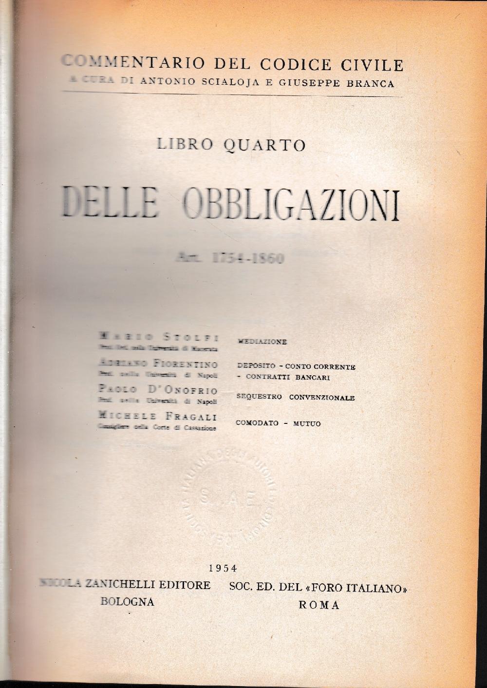Abebooks Commentario del Codice Civile libro quarto. Delle obbligazioni artt. 1754-1860