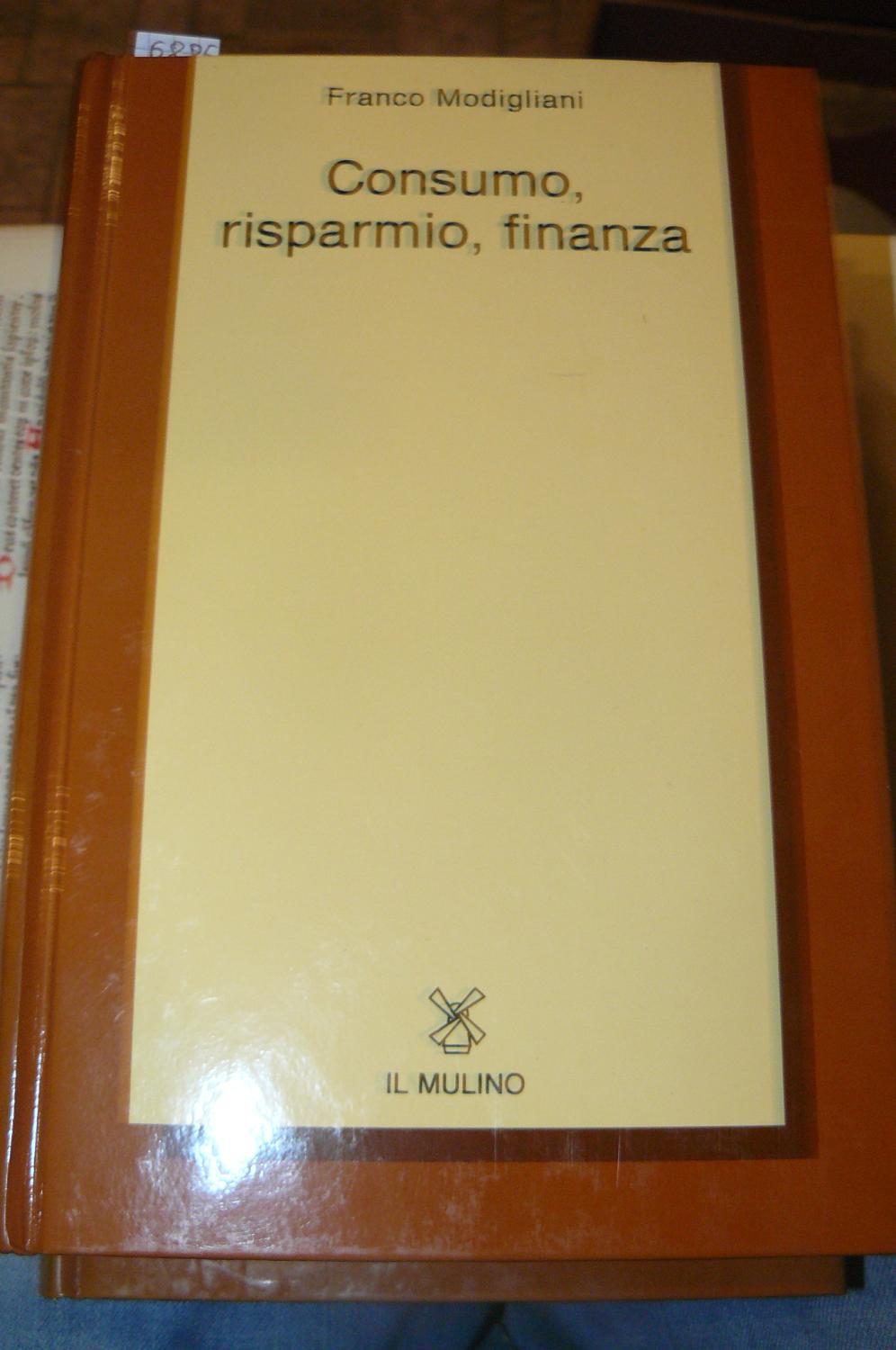 Abebooks Consumo risparmio finanza. Edizione speciale per il San Paolo Istituto Bancario San Paolo di Torino