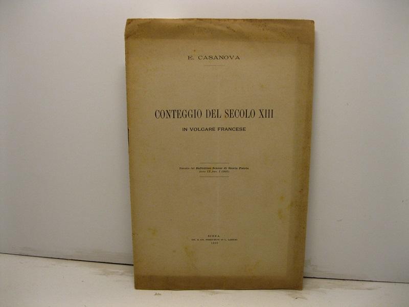 Abebooks Conteggio del secolo XIII in volgare francese. Estratto dal Bullettino Senese di Storia Patria anno IX fasc. I (1902)