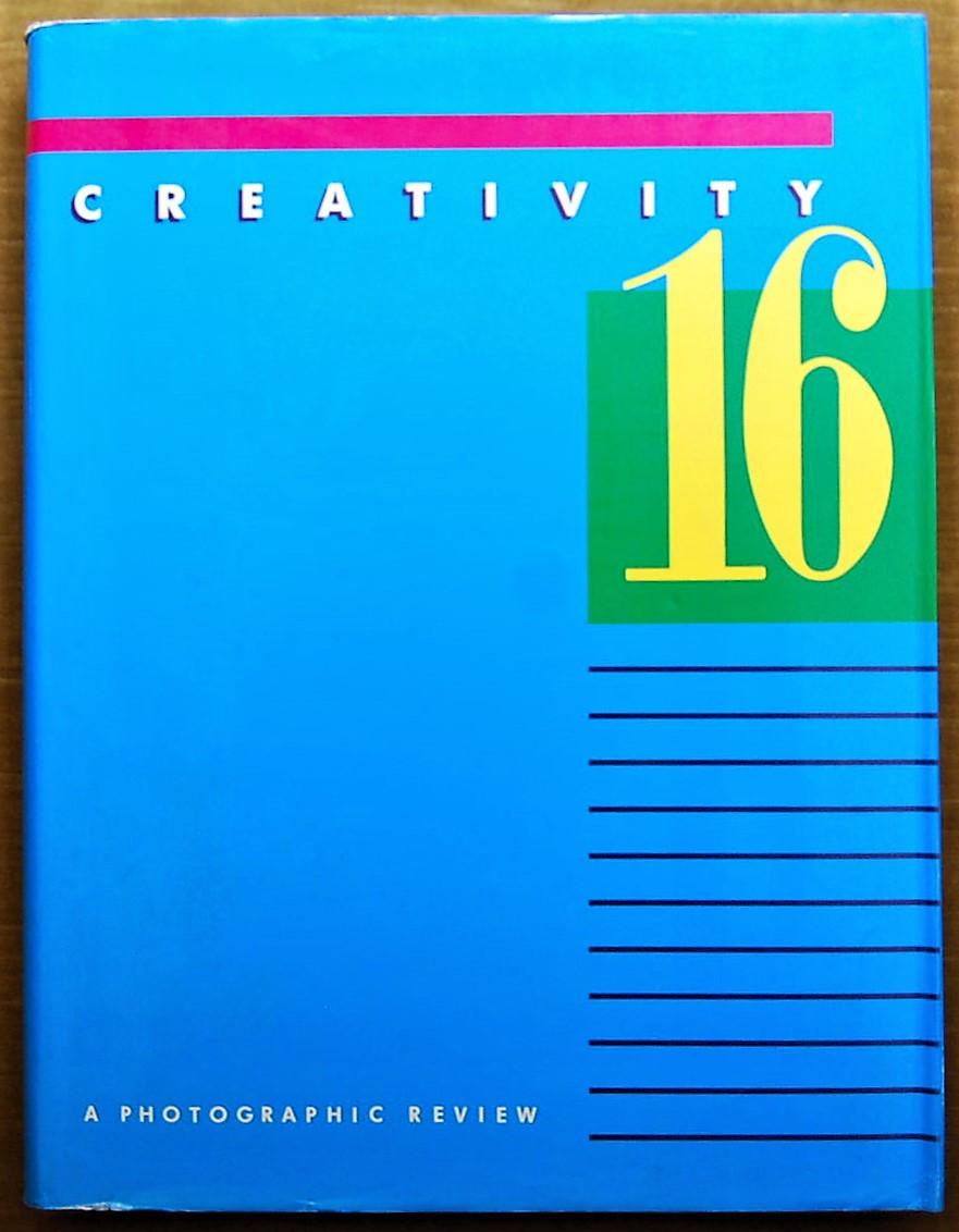Abebooks CREATIVITY 16 SIXTEEN. A PHOTOGRAPHIC REVIEW