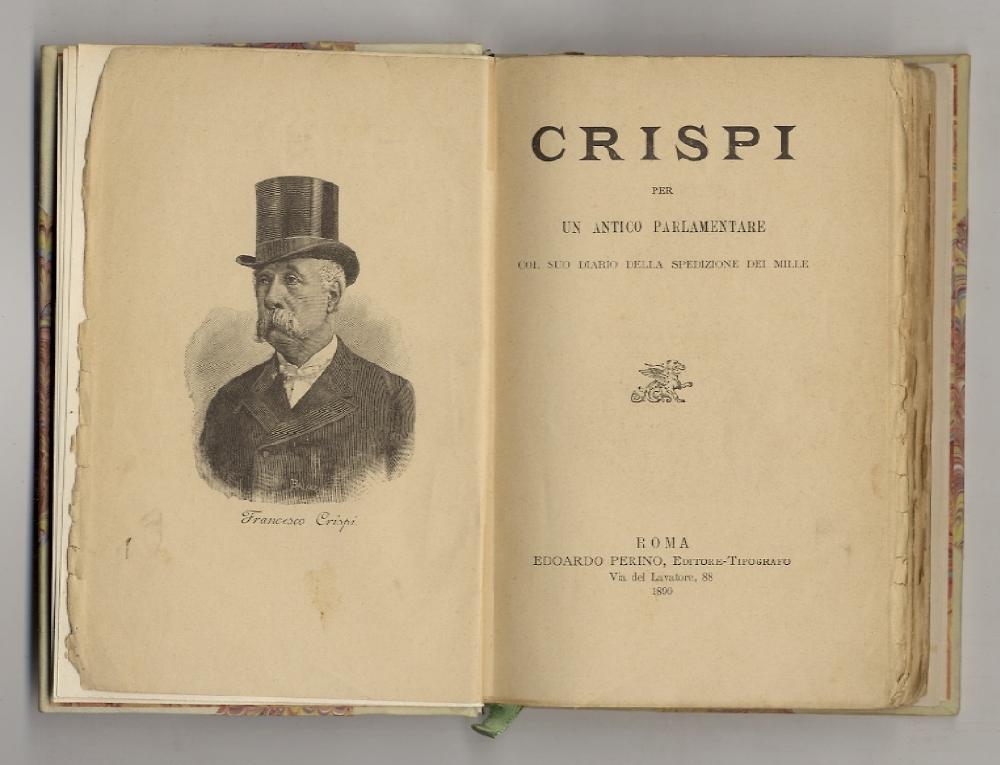 Abebooks Crispi. Per un antico parlamentare. col suo Diario della spedizione dei Mille