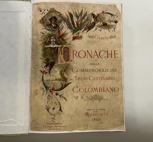Abebooks Cronache della Commemorazione del IV Centenario Colombiano. 1492 Genova 1892