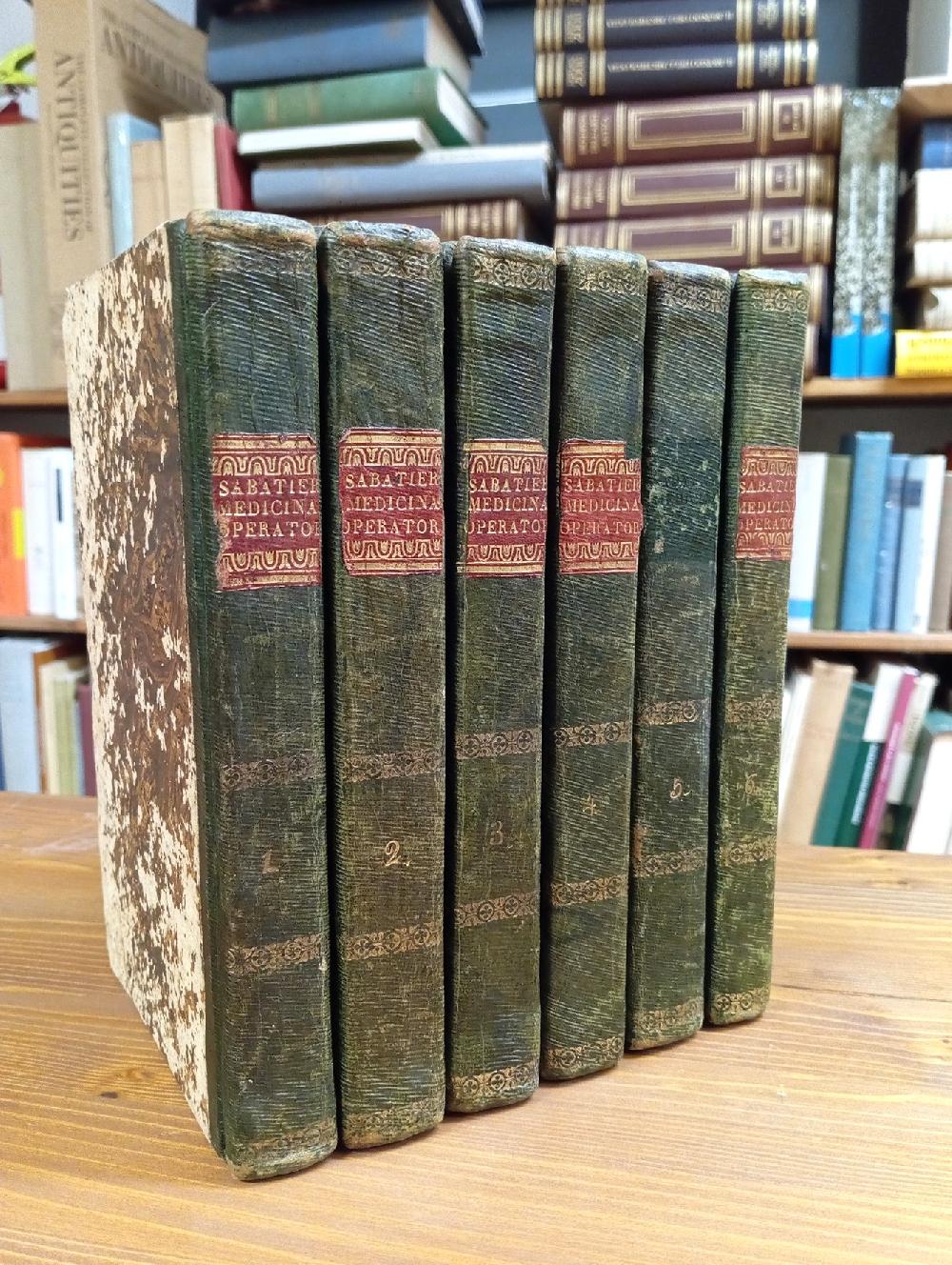 Abebooks Della medicina operatoria di R. B. Sabatier chirurgo in capo dello Spedale degl'Invalidi. (6 voll.)