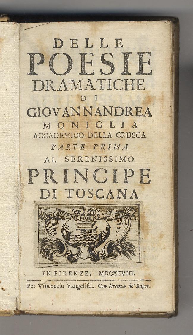 Abebooks Delle poesie drammatiche di Giovannandrea Moniglia [.] parte prima [- parte terza]