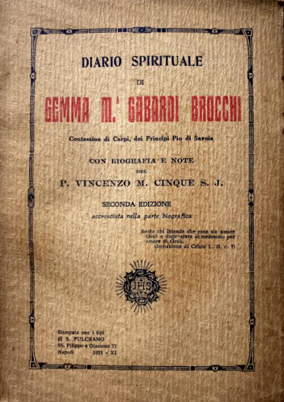 Abebooks DIARIO SPIRITUALE DI GEMMA M. BROCCHI GABARDI CONTESSINA DI CARPI DEI PRINCIPI PIO DI SAVOIA. CON BIOGRAFIA E NOTE
