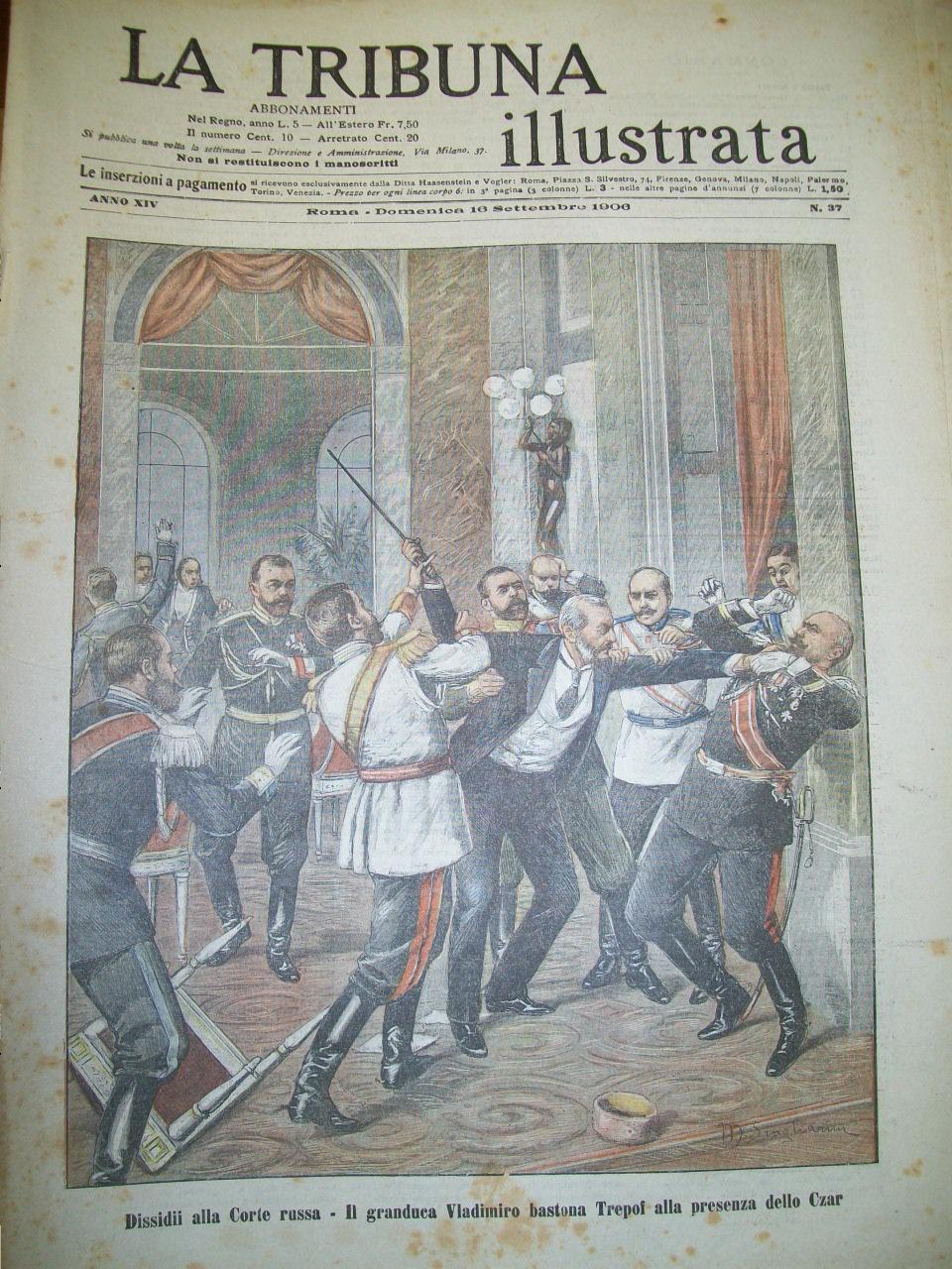 Abebooks Dissidii Alla Corte Russa - Il Granduca Vladimiro Bastona Trepof Alla Presenza Dello Czar. Il Grande Concorso Musicale Internazionale All'Esposizione Di Milano. - Roma 1906 - 16 Settembre - La Tribuna Illustrata - Anno