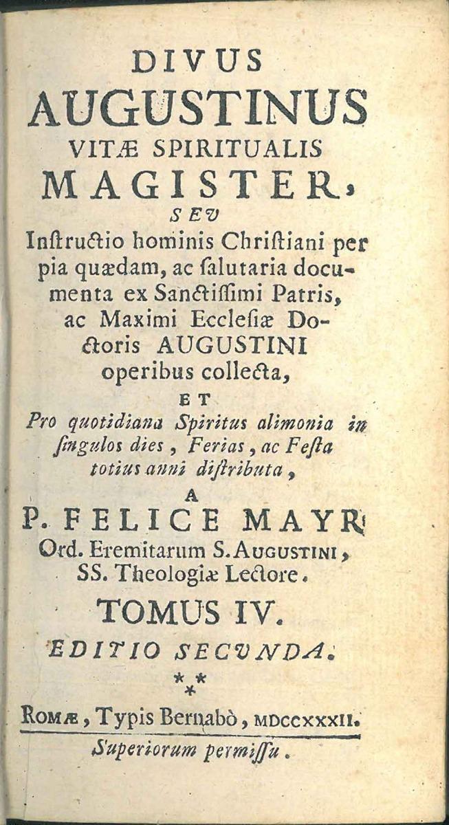 Abebooks Divus Augustinus Vitae spiritualis magister seu introductio hominis Christiani per pia quaedam ac salutaria documenta ex sanctissimi patris ac maximi ecclesia doctoris Augustini operibus collecta et pro quotidiana spiri