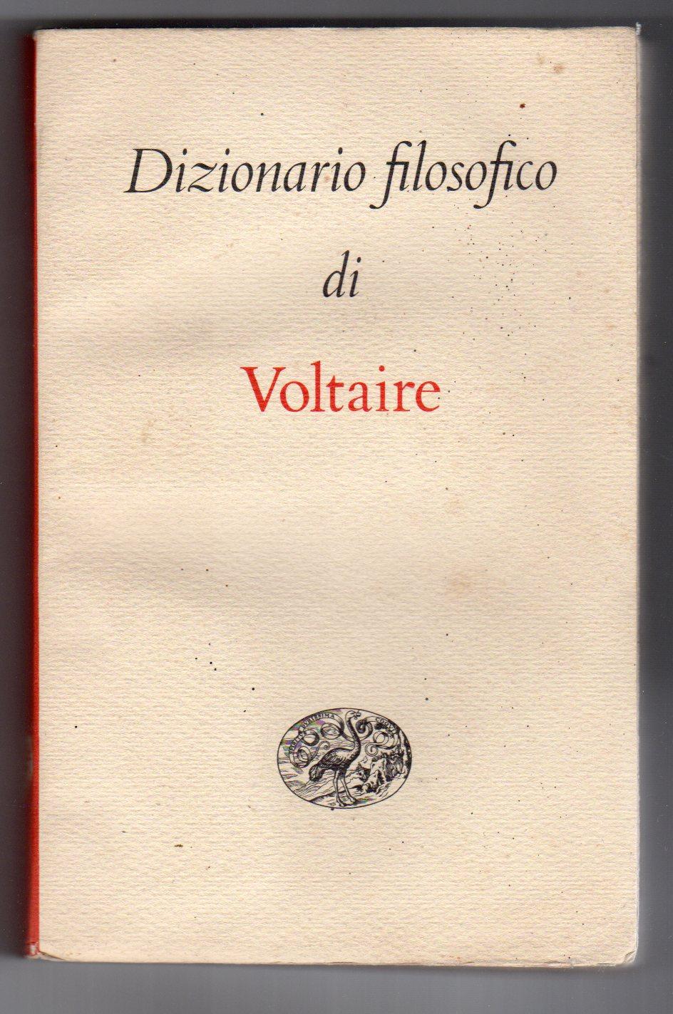 Abebooks Dizionario filosofico di Voltaire (A cura di Mario Bonfantini)