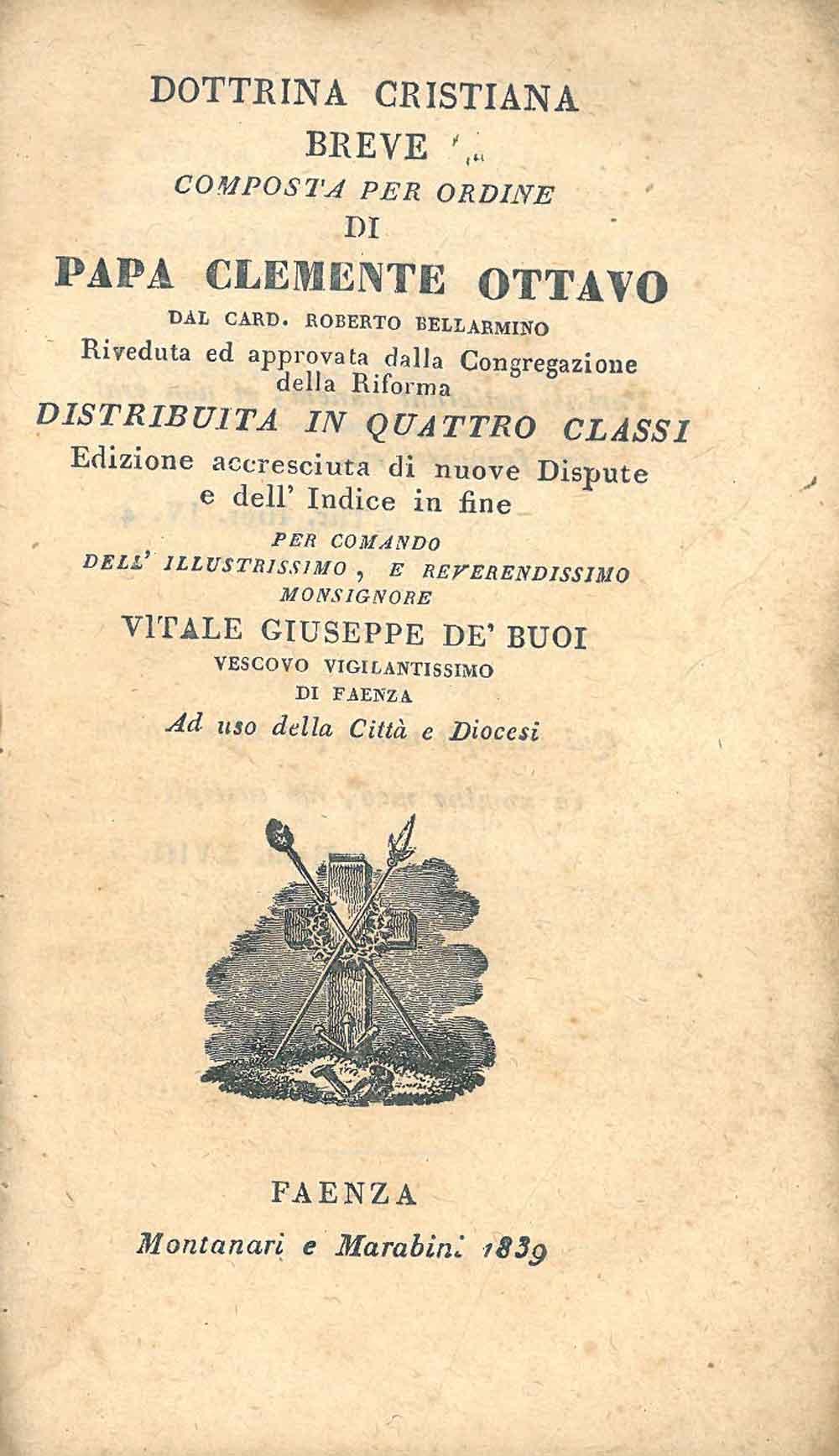 Abebooks Dottrina cristiana breve composta per ordine di Papa Clemente Ottavo (.) ad uso della Città e Diocesi