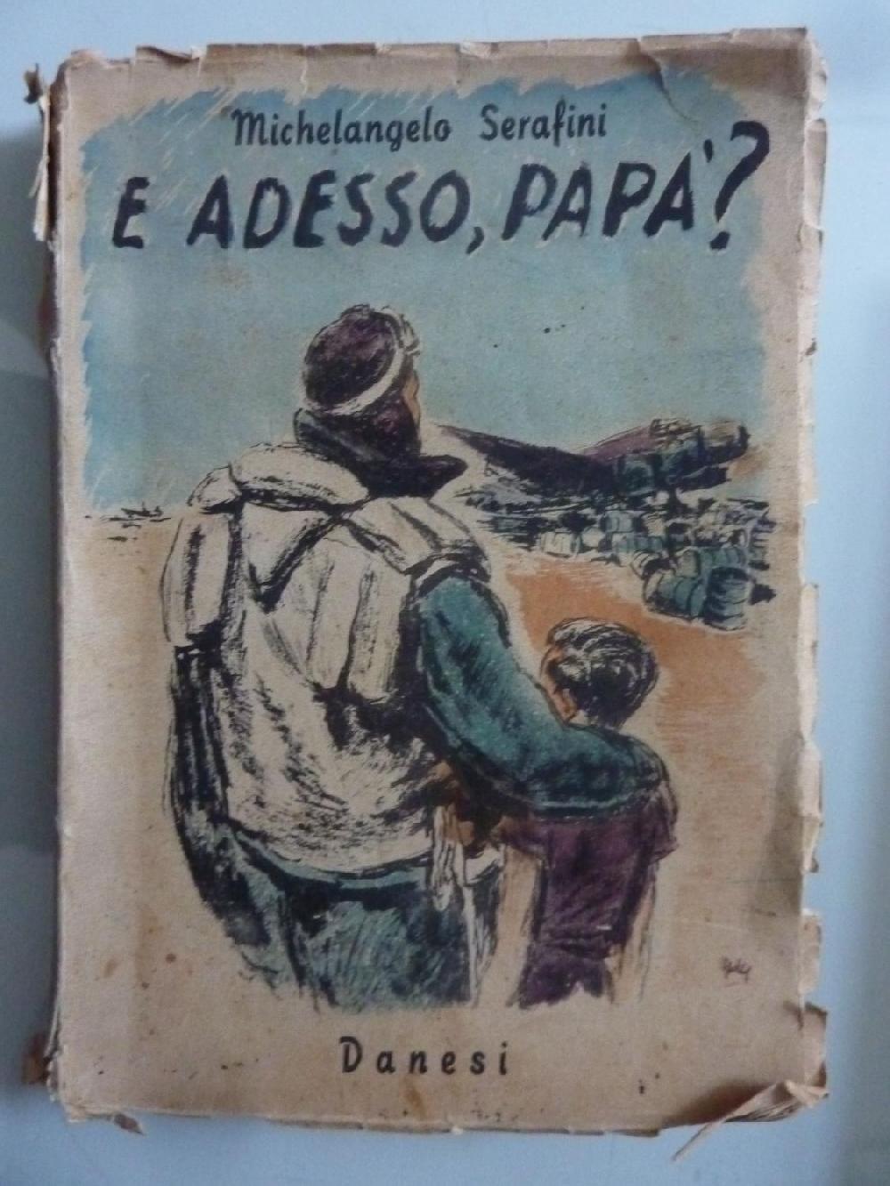 Abebooks E ADESSO PAPA'? UOMINI ED ELICHE A PASSO VARIABILE SULL'AFRICA ORIENTALE ITALIANA