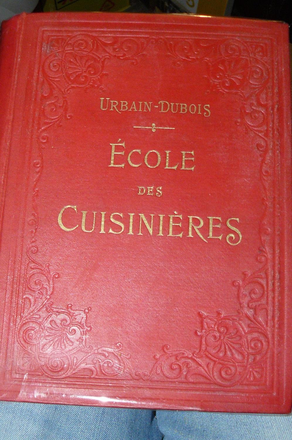 Abebooks École des cuisinières. Méthodes élémentaires économiques. Cuisine patisserie office. Cuisine des malades et des enfants. 1600 recettes 500 dessins