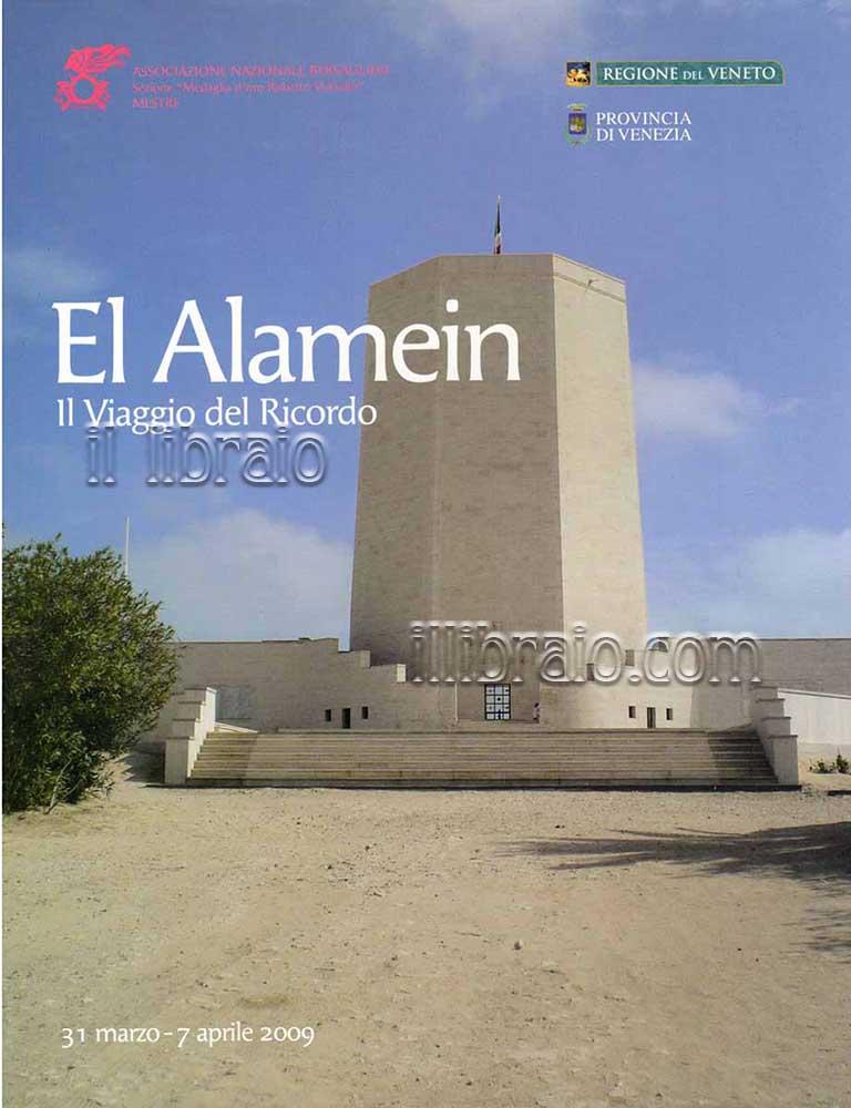 Abebooks El Alamein. Il viaggio nel ricordo (31 marzo - 7 aprile 2009)