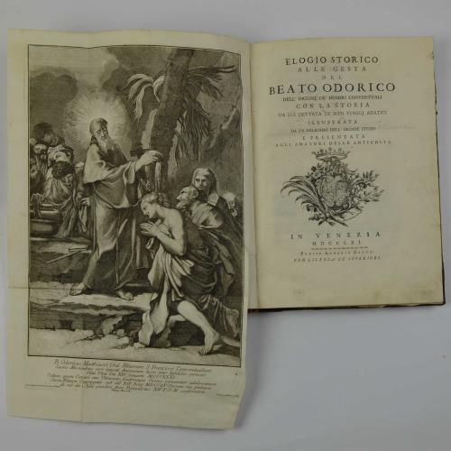 Abebooks Elogio storico alle gesta del Beato Odorico dell'ordine de' Minori Conventuali con la storia da lui dettata de' suoi viaggj asiatici