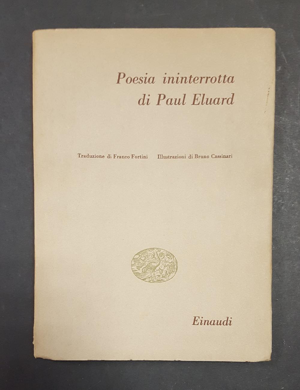 Abebooks Eluard Paul. Poesia ininterrotta. Einaudi. 1948 - I