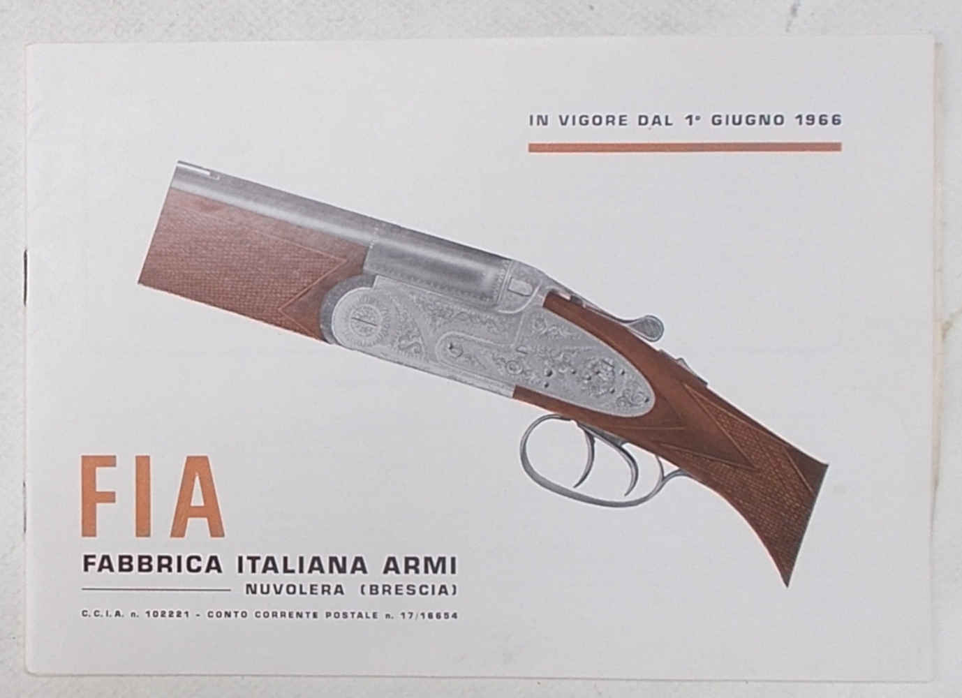 Abebooks Fabbrica Italiana Armi FIA Nuvolera (Brescia). In vigore dal 1° giugno 1966