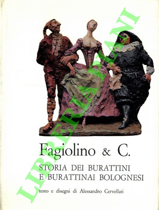 Abebooks Fagiolino & C. Storia dei burattini e burattinai bolognesi