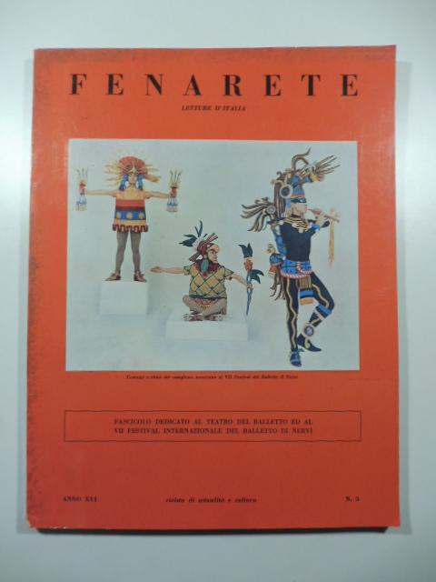 Abebooks Fenarete. Letture d'Italia. Bimestrale di attualita' e cultura. Fascicolo dedicato al Teatro del balletto ed al VII Festival internazionale del Balletto di Nervi