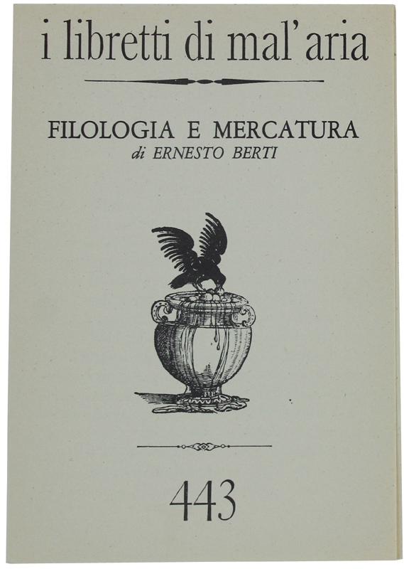 Abebooks FILOLOGIA E MERCATURA. I Libretti di Mal'Aria 443.: