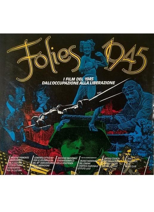 Abebooks Folies 1945 I film del 1945 dall'occupazione alla liberazione Catalogo della rassegna