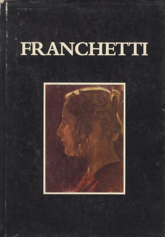Abebooks Francesco Franchetti. Dipinti e disegni. Introduzione di Giovanni Colacicchi