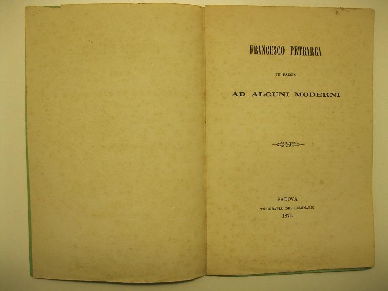Abebooks Francesco Petrarca in faccia ad alcuni moderni