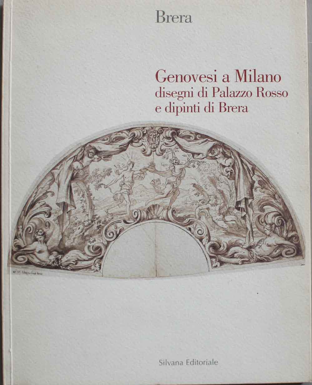 Abebooks Genovesi a Milano Disegni di Palazzo Rosso e dipinti di Brera