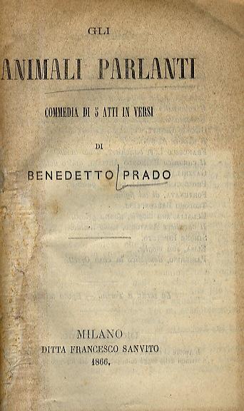 Abebooks Gli animali parlanti. Commedia in 5 atti in versi