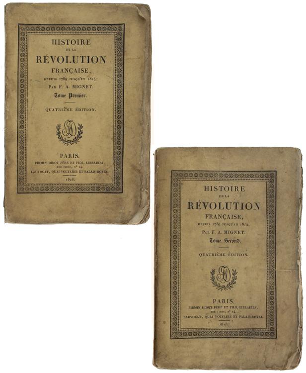 Abebooks HISTOIRE DE LA REVOLUTION FRANÇAISE depuis 1789 jusqu'en 1814. Tome Premier - Tome Second.: