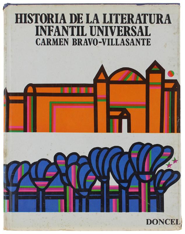 Abebooks HISTORIA DE LA LITERATURA INFANTIL UNIVERSAL.: