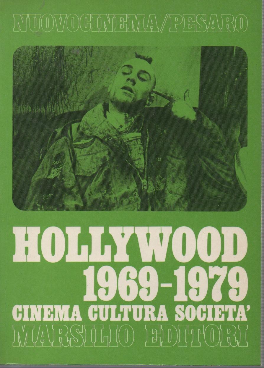 Abebooks Hollywood 1969-1979. Cinema cultura societa'