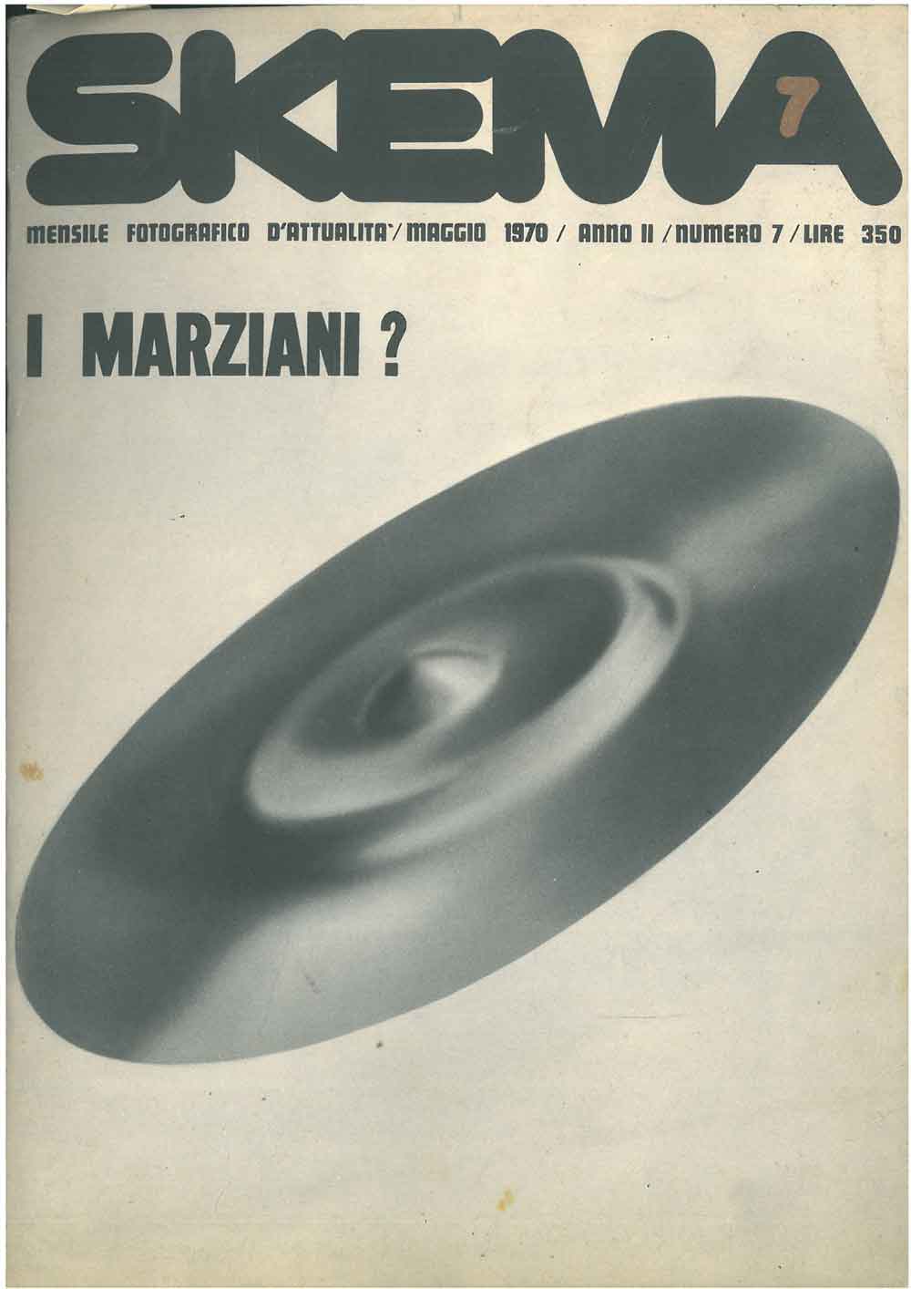 Abebooks I Marziani? Numero monografico di: Skema. Maggio 1970